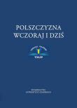 Okładka książki Polszczyzna wczoraj i dziś