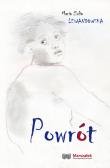 Powrót. Autor: Lewandowska Maria Zofia. Dadada.pl Okładka książki Powrót