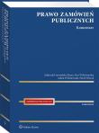 Prawo zamówień publicznych Komentarz w.1. Autor: Gawrońska-Baran Andrzela, Wiktorowska Ewa, Wiktorowski Adam, Wójcik Paweł. Dadada.pl Okładka książki Prawo zamówień publicznych Komentarz w.1