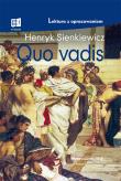 Quo Vadis. Lektura z opracowaniem. Autor: Henryk Sienkiewicz. Dadada.pl Okładka książki Quo Vadis. Lektura z opracowaniem