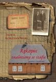 Rękopis znaleziony w szafie. Opowieść.... Autor: Teofil Korzeniowski. Dadada.pl Okładka książki Rękopis znaleziony w szafie. Opowieść...