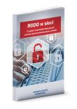 RODO w sieci 17 pytań i odpowiedzi dotyczących ochrony danych przetwarzanych cyfrowo. Wydawca: Wiedza i Praktyka. Dadada.pl Opakowanie RODO w sieci 17 pytań i odpowiedzi dotyczących ochrony danych przetwarzanych cyfrowo