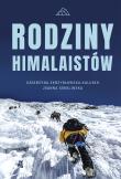 Rodziny himalaistów - uszkodzone. Autor: Katarzyna Skrzydłowska-Kalukin, Sokolińska Joanna. Dadada.pl Okładka książki Rodziny himalaistów - uszkodzone