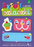 Okładka książki Rysuję i piszę szlaczki. Ćwiczenia i zadania do nauki pisania od 4 lat
