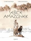 Serce amazonek. Wydanie kolekcjonerskie. Autor: Graldine Bindi. Dadada.pl Okładka książki Serce amazonek. Wydanie kolekcjonerskie