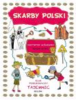 Skarby Polski. Klub Poszukiwaczy Tajemnic. Autor: Joanna Myjak (ilustr.). Dadada.pl Okładka książki Skarby Polski. Klub Poszukiwaczy Tajemnic