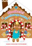 Słodkości piernikowego ludzika. Autor: Basia Szymanek, Natalia Berlik. Dadada.pl Okładka książki Słodkości piernikowego ludzika