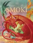 Smoki. Autor: Tamara Macfarlane. Dadada.pl Okładka książki Smoki