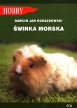 Świnka morska (wyd. 2021). Autor: Gorazdowski Marcin Jan. Dadada.pl Okładka książki Świnka morska (wyd. 2021)