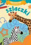 Szlaczki. Maluszkowe malowanie. Autor: Opracowanie zbiorowe. Dadada.pl Okładka książki Szlaczki. Maluszkowe malowanie