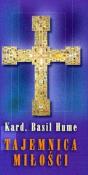 Tajemnica miłości. Autor: Hume Basil. Dadada.pl Okładka książki Tajemnica miłości