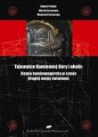 Tajemnice Kamiennej Góry i okolic. Autor: Primke Robert, Maciej Szczerepa, Szczerepa Wojciech. Dadada.pl Okładka książki Tajemnice Kamiennej Góry i okolic