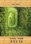 Okładka książki Takie sobie życie
