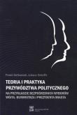 Okładka książki Teoria i praktyka przywództwa politycznego