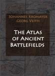 Okładka książki The Atlas of Ancient Battlefields