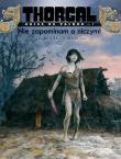 Thorgal Kriss de Valnor T.1 Nie zapominam o niczym!. Autor: Yves Sente, Giulio de Vita. Dadada.pl Okładka książki Thorgal Kriss de Valnor T.1 Nie zapominam o niczym!