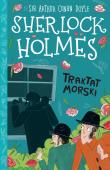 Traktat morski. Sherlock Holmes. Tom 7. Autor: Sir Arthur Conan Doyle. Dadada.pl Okładka książki Traktat morski. Sherlock Holmes. Tom 7