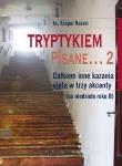 Okładka książki Tryptykiem pisane... 2