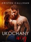 Ukochany wróg. Autor: Kristen Callihan. Dadada.pl Okładka książki Ukochany wróg