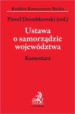 Opakowanie Ustawa o samorządzie województwa. Komentarz WYD.1/2020