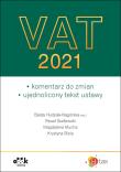 VAT 2021. Autor: Beata Hudziak-Nagórska (red.), Godlewski Paweł, Mucha Magdalena, Bielaszewska Krystyna. Dadada.pl Okładka książki VAT 2021