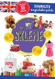 W sklepie. Słowniczek angielsko-polski. Autor: Opracowanie zbiorowe. Dadada.pl Okładka książki W sklepie. Słowniczek angielsko-polski