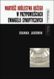 Okładka książki Wartość Królestwa Bożego w przypowieściach...