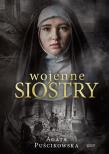 Wojenne siostry wyd. kieszonkowe. Autor: Puścikowska Agata. Dadada.pl Okładka książki Wojenne siostry wyd. kieszonkowe