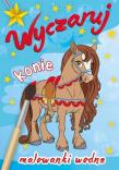 Wyczaruj konie. Malowanki wodne. Autor: Opracowanie zbiorowe. Dadada.pl Okładka książki Wyczaruj konie. Malowanki wodne