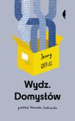 Wydz Domysłów. Autor: Offill Jenny. Dadada.pl Okładka książki Wydz Domysłów