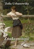 Znakomitość. Autor: Zofia Urbanowska. Dadada.pl Okładka książki Znakomitość