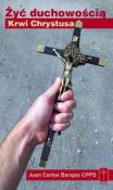 Okładka książki Żyć duchowością Krwi Chrystusa