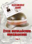 Życie niewłaściwie urozmaicone Tom 2. Autor: Leski Kazimierz. Dadada.pl Okładka książki Życie niewłaściwie urozmaicone Tom 2