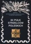 84 Pułk Strzelców Poleskich Zarys Historii Wojennej Pułków Polskich w Kampanii Wrześniowej. Autor: Nawrocki Antoni. Dadada.pl Okładka książki 84 Pułk Strzelców Poleskich Zarys Historii Wojennej Pułków Polskich w Kampanii Wrześniowej