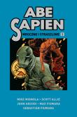 Abe Sapien T.1 Mroczne i straszliwe. Autor: Mignola Mike, MAX FIUMARA, Sebastian Fiumara. Dadada.pl Okładka książki Abe Sapien T.1 Mroczne i straszliwe