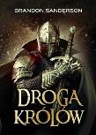 Archiwum burzowego światła T.1 Droga Królów. Autor: Brandon Sanderson. Dadada.pl Okładka książki Archiwum burzowego światła T.1 Droga Królów