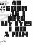 As Soon As I Open My Eyes I See a Film. Autor: red. Ana Janevski. Dadada.pl Okładka książki As Soon As I Open My Eyes I See a Film