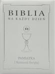 Biblia na każdy dzień. Komunia srebro. Autor:   Praca zbiorowa. Dadada.pl Okładka książki Biblia na każdy dzień. Komunia srebro