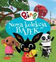 Bing. Nowa kolekcja bajek 2. Autor: Opracowanie zbiorowe. Dadada.pl Okładka książki Bing. Nowa kolekcja bajek 2