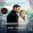 Bridgertonowie T.1 Mój książę - Audiobook. Autor: Quinn Julia. Dadada.pl Okładka książki Bridgertonowie T.1 Mój książę - Audiobook
