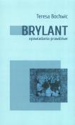 Okładka książki Brylant opowiadania prawdziwe Tom 1