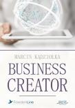 Business Creator. Audiobook. Autor: Marcin Kądziołka. Dadada.pl Okładka książki Business Creator. Audiobook