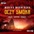 CD MP3 Oczy smoka. Autor: Monika Warneńska. Dadada.pl Okładka książki CD MP3 Oczy smoka