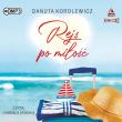 CD MP3 Rejs po miłość. Autor: Danuta Korolewicz. Dadada.pl Okładka książki CD MP3 Rejs po miłość