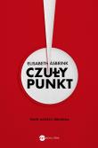 Czuły punkt. Teatr, naziści i zbrodnia. Autor: Elizabeth Asbrink. Dadada.pl Okładka książki Czuły punkt. Teatr, naziści i zbrodnia
