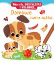 Domowe zwierzątka. Baw się, przyklejaj i koloruj!. Autor: Nathalie Belineau, Federica Iossa. Dadada.pl Okładka książki Domowe zwierzątka. Baw się, przyklejaj i koloruj!