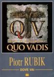 Dove Vai. Piosenka z filmu ''Quo Vadis''. Autor: Rubik Piotr. Dadada.pl Okładka książki Dove Vai. Piosenka z filmu ''Quo Vadis''