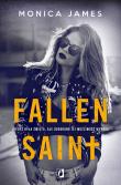 Fallen Saint Trylogia All The Pretty Things Tom 2. Autor: James Monica. Dadada.pl Okładka książki Fallen Saint Trylogia All The Pretty Things Tom 2