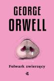 Folwark zwierzęcy. Autor: Orwell George. Dadada.pl Okładka książki Folwark zwierzęcy