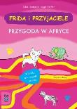 Okładka książki Frida i przyjaciele. Przygoda w Afryce w.2